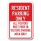 Signmission Resident Parking others Must Park In Visitors Parking 12inx18ins, A-1218 Tenant Parking - Resident V A-1218 Tenant Parking - Resident V - alternate 1